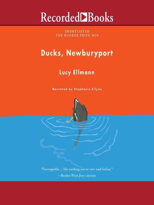 Title details for Ducks, Newburyport by Lucy Ellmann - Available